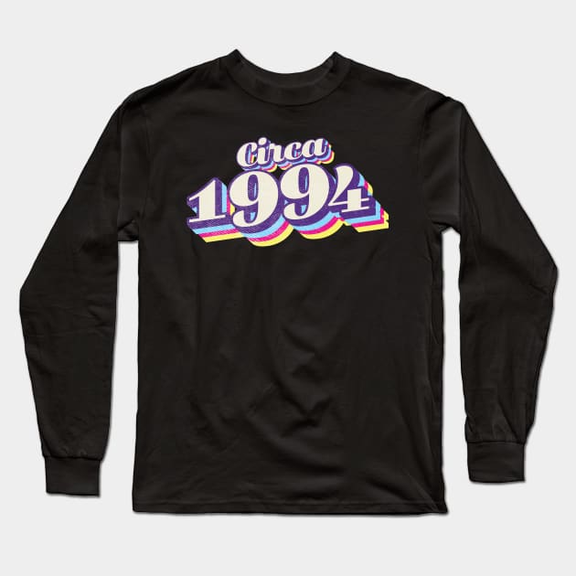 1994 Birthday Long Sleeve T-Shirt by Vin Zzep
